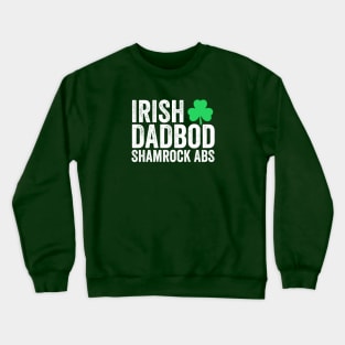 Irish Dad Bod Crewneck Sweatshirt